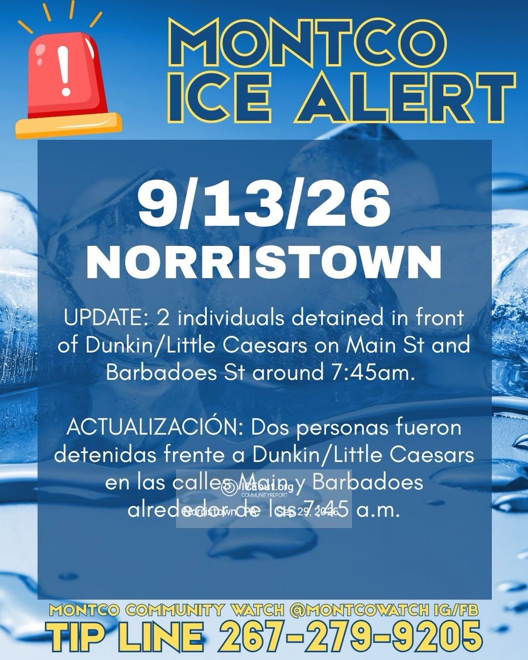 ICE 目击报告现场图片 · Main St & Barbadoes St, Norristown, PA, USA